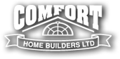 Comfort Home Builders Ltd.